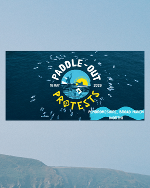 Promotional poster for a paddle out protest event in Broad Haven